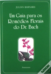 Capa do artigo Um Guia para os Remédios Florais do Dr. Bach
