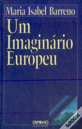 Um Imaginário Europeu