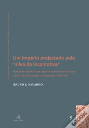 Capa do artigo Um Império Projectado pelo Silvo da Locomotiva