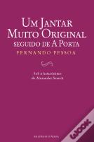 Um Jantar Muito Original Seguido de a Porta