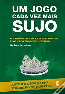 Capa do artigo Um Jogo Cada Vez Mais Sujo