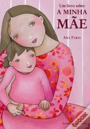 Capa do artigo Um Livro sobre a minha Mãe