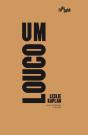 Um Louco - Preview