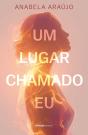 Um Lugar Chamado Eu - Preview