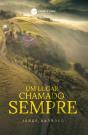 Um Lugar Chamado Sempre - Preview