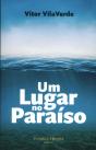 Um Lugar no Paraíso - Preview