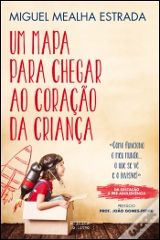 Capa do artigo Um Mapa Para Chegar ao Coração da Criança