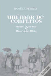 Capa do artigo Um Mar de Conflitos