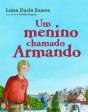 Um Menino Chamado Armando - Preview