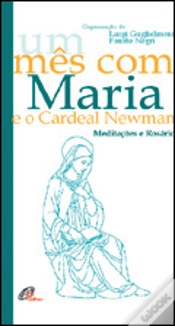 Capa do artigo Um Mês com Maria e o Cardeal Newman