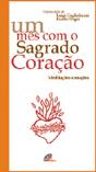 Um Mês com o Sagrado Coração - Preview