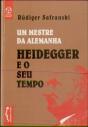Um Mestre da Alemanha Heideger e o seu Tempo - Preview