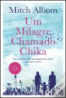 Um Milagre Chamado Chika