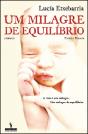 Um Milagre de Equilíbrio - Preview