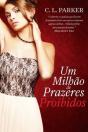 Um Milhão de Prazeres Proibidos - Preview