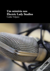 Um Mistério Nos Electric Lady Studios