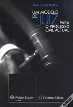 Capa do artigo Um Modelo de Juíz para o Processo Civil Actual