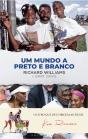 Um Mundo a Preto e Branco - Preview