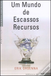 Capa do artigo Um Mundo de Escassos Recursos