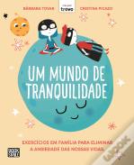 Um Mundo de Tranquilidade