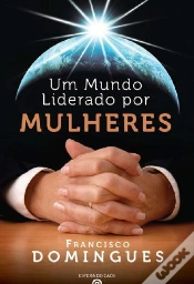 Capa do artigo Um Mundo Liderado por Mulheres