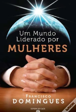 Capa do artigo Um Mundo Liderado por Mulheres