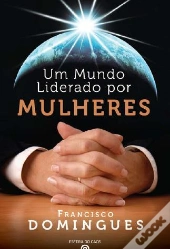 Um Mundo Liderado por Mulheres