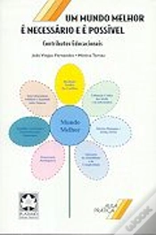 Capa do artigo Um Mundo Melhor é Necessário e é Possível