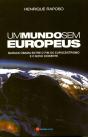 Um Mundo Sem Europeus - Preview
