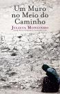 Um Muro no Meio do Caminho - Preview