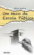 Um Naco de Escola Pública