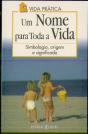 Um Nome para Toda a Vida - Preview