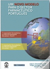 Capa do artigo Um Novo Modelo para o Sector Farmacêutico Português