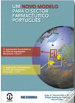 Capa do artigo Um Novo Modelo para o Sector Farmacêutico Português