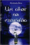 Um Olhar na Escuridão