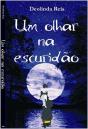 Um Olhar na Escuridão - Preview