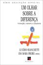 Um Olhar Sobre A Diferença - Preview