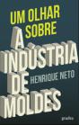 Um Olhar Sobre a Indústria de Moldes  - Preview