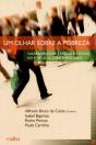 Um Olhar sobre a Pobreza - Preview