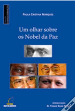 Capa do artigo Um Olhar Sobre os Nobel da Paz