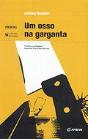 Um Osso na Garganta - Preview