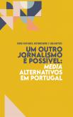 Um Outro Jornalismo é Possível