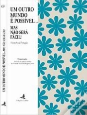 Capa do artigo Um Outro Mundo é Possível ...Mas Não Será Fácil!