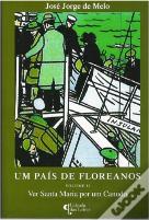 Um País de Floreanos Volume II