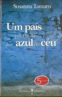 Um País para lá do Azul do Céu