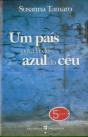 Um País para lá do Azul do Céu - Preview