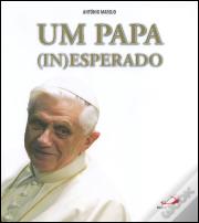Um Papa (In)Esperado