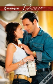 Capa do artigo Um Passado De Amor