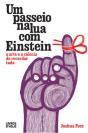 Um Passeio na Lua com Einstein  - Preview