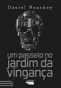 Um Passeio No Jardim Da Vingança - Preview